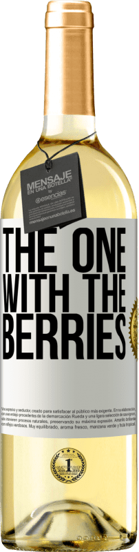 29,95 € 送料無料 | 白ワイン WHITEエディション The one with the berries ホワイトラベル. カスタマイズ可能なラベル 若いワイン 収穫 2024 Verdejo