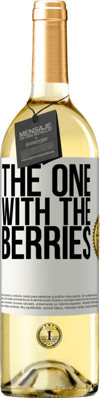 29,95 € 免费送货 | 白葡萄酒 WHITE版 The one with the berries 白标. 可自定义的标签 青年酒 收成 2025 Verdejo