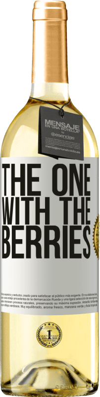 29,95 € | Vino Blanco Edición WHITE The one with the berries Etiqueta Blanca. Etiqueta personalizable Vino joven Cosecha 2024 Verdejo