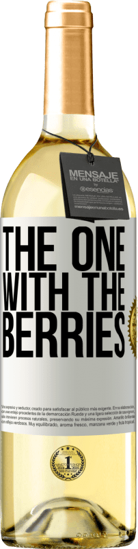 29,95 € | Vino bianco Edizione WHITE The one with the berries Etichetta Bianca. Etichetta personalizzabile Vino giovane Raccogliere 2023 Verdejo