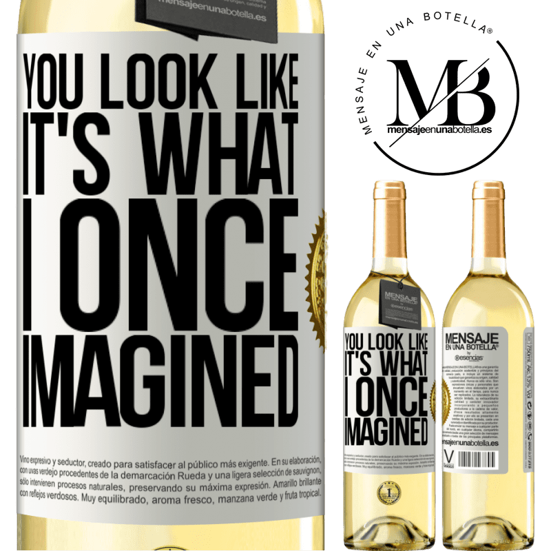29,95 € Free Shipping | White Wine WHITE Edition You look like it's what I once imagined White Label. Customizable label Young wine Harvest 2022 Verdejo