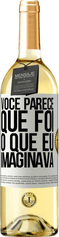 29,95 € | Vinho branco Edição WHITE Parece que é o que eu imaginava Etiqueta Branca. Etiqueta personalizável Vinho jovem Colheita 2024 Verdejo