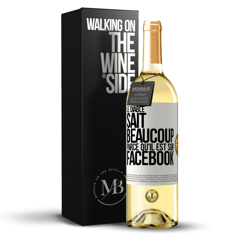 29,95 € Envoi gratuit | Vin blanc Édition WHITE Le diable sait beaucoup, parce qu'il est sur Facebook Étiquette Blanche. Étiquette personnalisable Vin jeune Récolte 2024 Verdejo