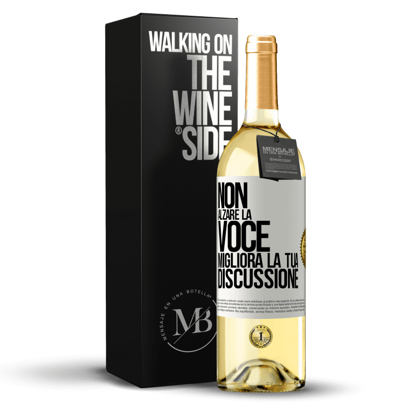 29,95 € Spedizione Gratuita | Vino bianco Edizione WHITE Non alzare la voce, migliora la tua discussione Etichetta Bianca. Etichetta personalizzabile Vino giovane Raccogliere 2024 Verdejo