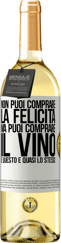 29,95 € | Vino bianco Edizione WHITE Non puoi comprare la felicità, ma puoi comprare il vino e questo è quasi lo stesso Etichetta Bianca. Etichetta personalizzabile Vino giovane Raccogliere 2024 Verdejo