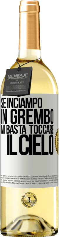 29,95 € Spedizione Gratuita | Vino bianco Edizione WHITE Se inciampo in grembo mi basta toccare il cielo Etichetta Bianca. Etichetta personalizzabile Vino giovane Raccogliere 2024 Verdejo