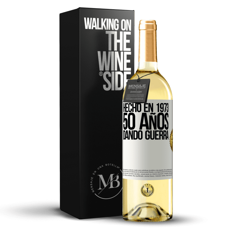 29,95 € Envío gratis | Vino Blanco Edición WHITE Hecho en 1973. 50 años dando guerra Etiqueta Blanca. Etiqueta personalizable Vino joven Cosecha 2023 Verdejo