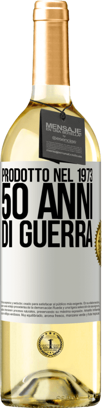 29,95 € | Vino bianco Edizione WHITE Prodotto nel 1973. 50 anni di guerra Etichetta Bianca. Etichetta personalizzabile Vino giovane Raccogliere 2023 Verdejo