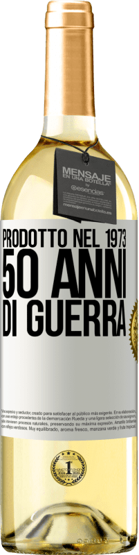 29,95 € Spedizione Gratuita | Vino bianco Edizione WHITE Prodotto nel 1973. 50 anni di guerra Etichetta Bianca. Etichetta personalizzabile Vino giovane Raccogliere 2025 Verdejo