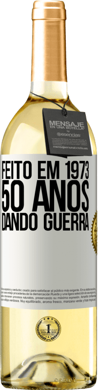 29,95 € | Vinho branco Edição WHITE Feito em 1973. 50 anos dando guerra Etiqueta Branca. Etiqueta personalizável Vinho jovem Colheita 2023 Verdejo