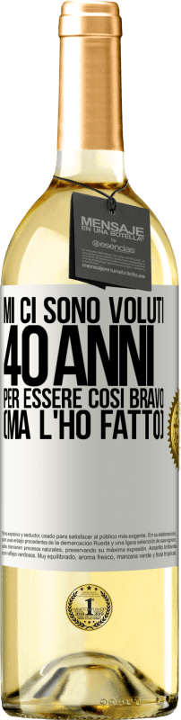 «Mi ci sono voluti 40 anni per essere così bravo (ma l'ho fatto)» Edizione WHITE