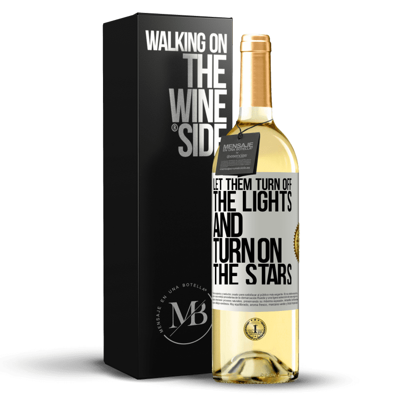 29,95 € Free Shipping | White Wine WHITE Edition Let them turn off the lights and turn on the stars White Label. Customizable label Young wine Harvest 2025 Verdejo