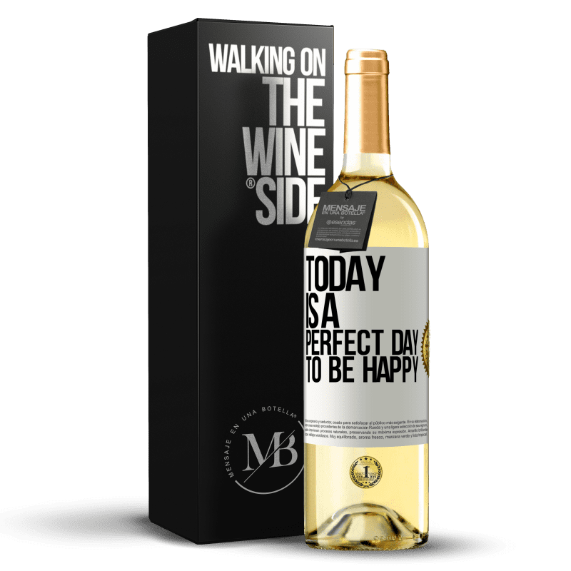 29,95 € Free Shipping | White Wine WHITE Edition Today is a perfect day to be happy White Label. Customizable label Young wine Harvest 2024 Verdejo