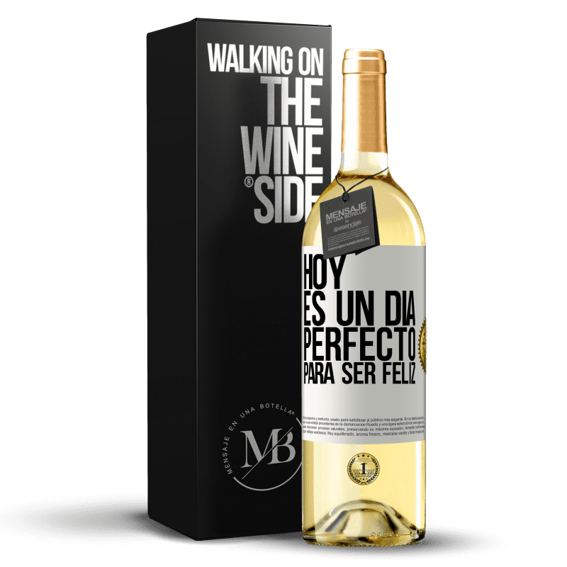 29,95 € Envío gratis | Vino Blanco Edición WHITE Hoy es un día perfecto para ser feliz Etiqueta Blanca. Etiqueta personalizable Vino joven Cosecha 2024 Verdejo