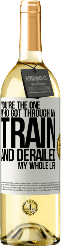 29,95 € | Белое вино Издание WHITE Ты тот, кто прошел через мой поезд и сошел с рельсов всю мою жизнь Белая этикетка. Настраиваемая этикетка Молодое вино Урожай 2023 Verdejo