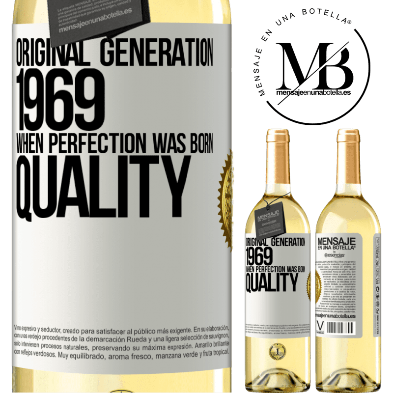 29,95 € Free Shipping | White Wine WHITE Edition Original generation. 1969. When perfection was born. Quality White Label. Customizable label Young wine Harvest 2022 Verdejo