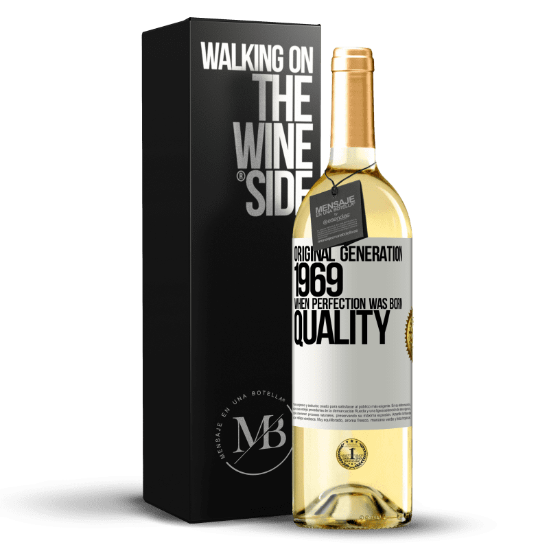 29,95 € Free Shipping | White Wine WHITE Edition Original generation. 1969. When perfection was born. Quality White Label. Customizable label Young wine Harvest 2023 Verdejo