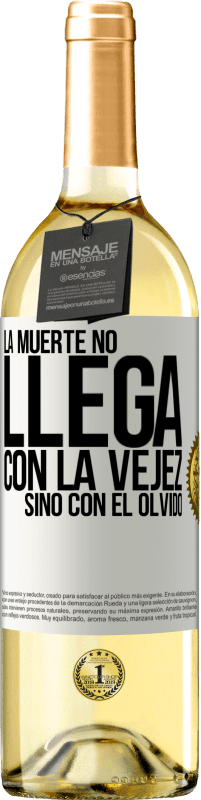 29,95 € | Vino Blanco Edición WHITE La muerte no llega con la vejez, sino con el olvido Etiqueta Blanca. Etiqueta personalizable Vino joven Cosecha 2023 Verdejo