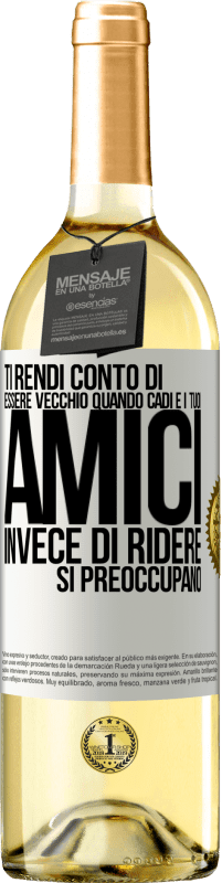 29,95 € Spedizione Gratuita | Vino bianco Edizione WHITE Ti rendi conto di essere vecchio quando cadi e i tuoi amici, invece di ridere, si preoccupano Etichetta Bianca. Etichetta personalizzabile Vino giovane Raccogliere 2023 Verdejo