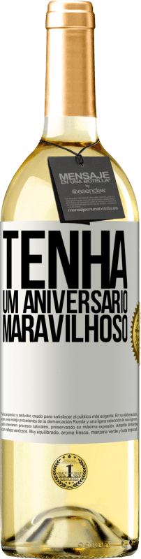 29,95 € | Vinho branco Edição WHITE Tenha um aniversário maravilhoso Etiqueta Branca. Etiqueta personalizável Vinho jovem Colheita 2023 Verdejo