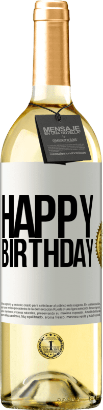 29,95 € | White Wine WHITE Edition Happy birthday White Label. Customizable label Young wine Harvest 2024 Verdejo