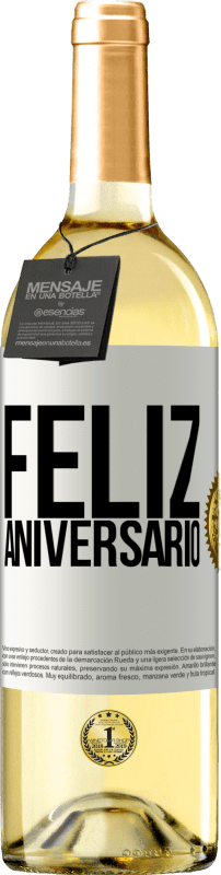29,95 € | Vinho branco Edição WHITE Feliz aniversario Etiqueta Branca. Etiqueta personalizável Vinho jovem Colheita 2023 Verdejo