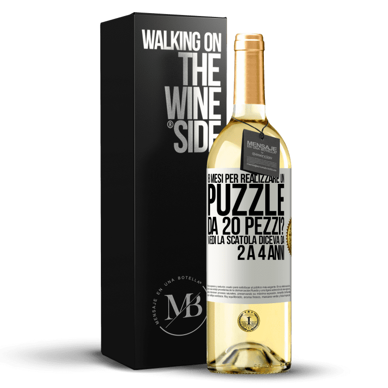 29,95 € Spedizione Gratuita | Vino bianco Edizione WHITE 8 mesi per realizzare un puzzle da 20 pezzi? Vedi, la scatola diceva da 2 a 4 anni Etichetta Bianca. Etichetta personalizzabile Vino giovane Raccogliere 2023 Verdejo