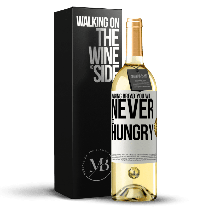 29,95 € Free Shipping | White Wine WHITE Edition Making bread you will never go hungry White Label. Customizable label Young wine Harvest 2025 Verdejo