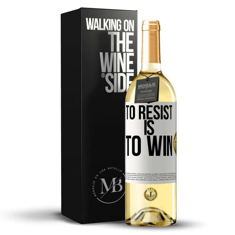 29,95 € Free Shipping | White Wine WHITE Edition To resist is to win White Label. Customizable label Young wine Harvest 2023 Verdejo