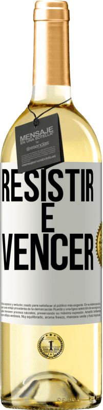 29,95 € Envio grátis | Vinho branco Edição WHITE Resistir é vencer Etiqueta Branca. Etiqueta personalizável Vinho jovem Colheita 2023 Verdejo