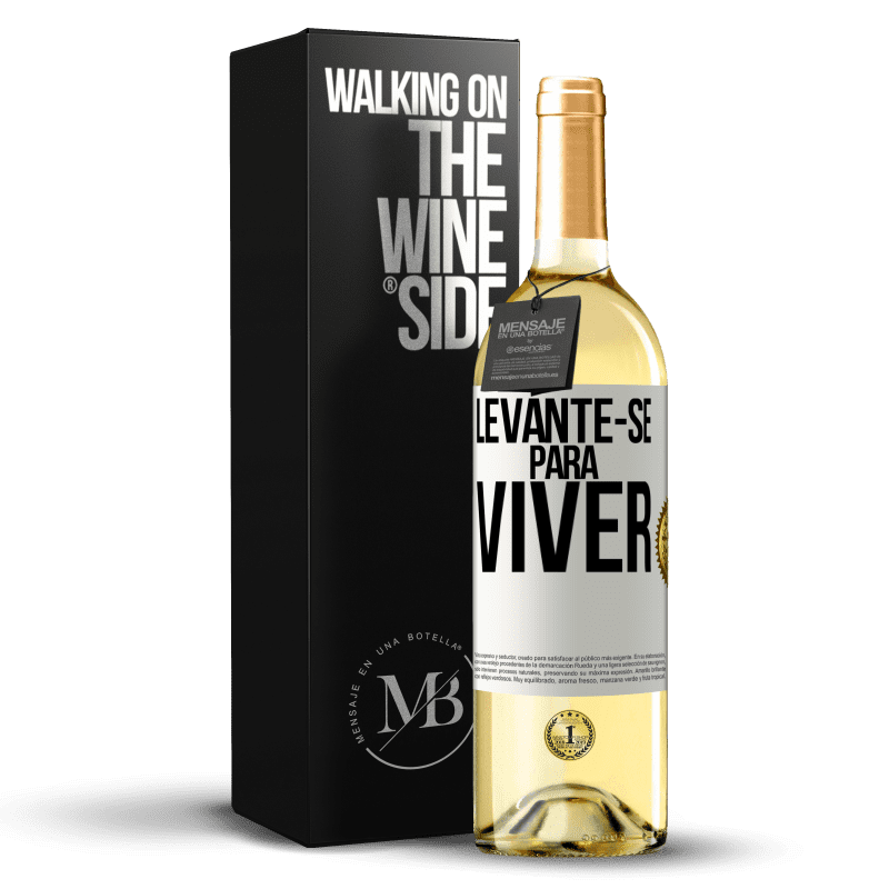 29,95 € Envio grátis | Vinho branco Edição WHITE Levante-se para viver Etiqueta Branca. Etiqueta personalizável Vinho jovem Colheita 2023 Verdejo