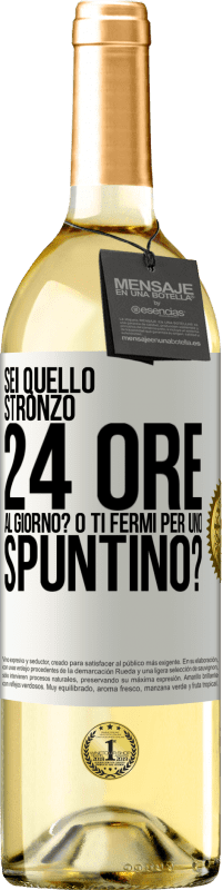 Spedizione Gratuita | Vino bianco Edizione WHITE Sei quello stronzo 24 ore al giorno? O ti fermi per uno spuntino? Etichetta Bianca. Etichetta personalizzabile Vino giovane Raccogliere 2023 Verdejo