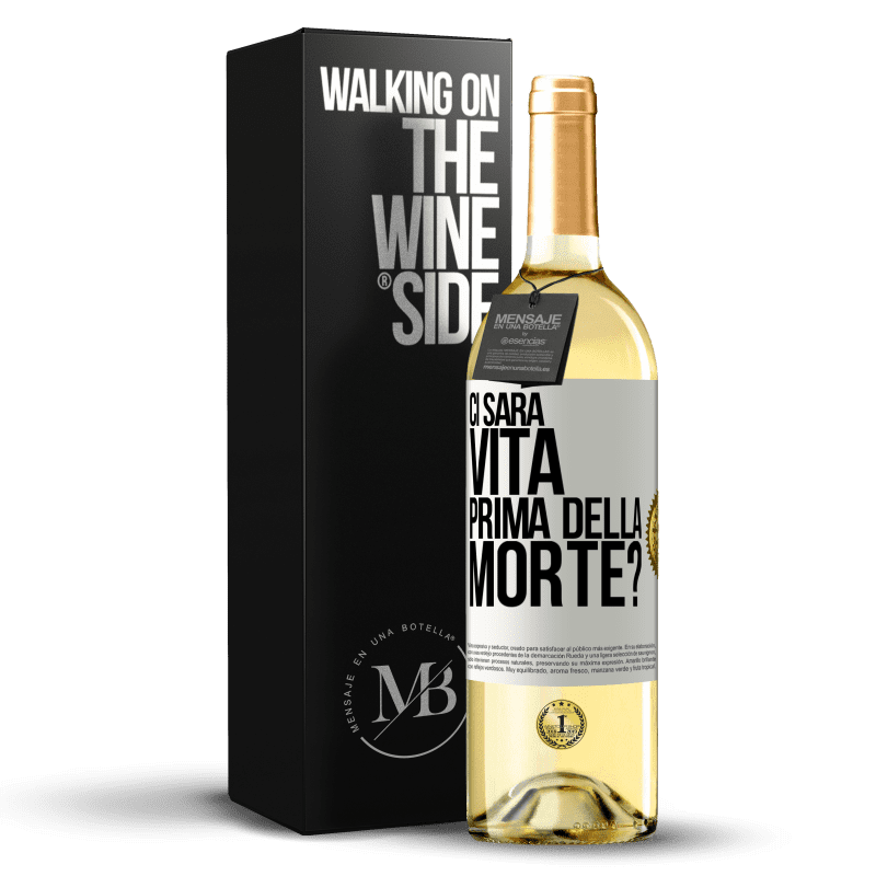 29,95 € Spedizione Gratuita | Vino bianco Edizione WHITE Ci sarà vita prima della morte? Etichetta Bianca. Etichetta personalizzabile Vino giovane Raccogliere 2023 Verdejo