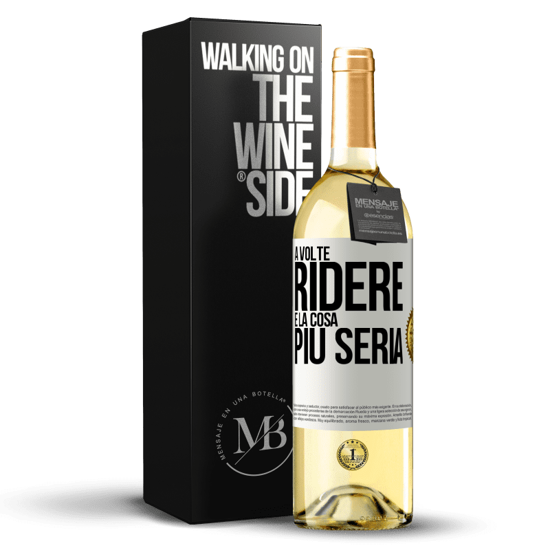 29,95 € Spedizione Gratuita | Vino bianco Edizione WHITE A volte ridere è la cosa più seria Etichetta Bianca. Etichetta personalizzabile Vino giovane Raccogliere 2023 Verdejo