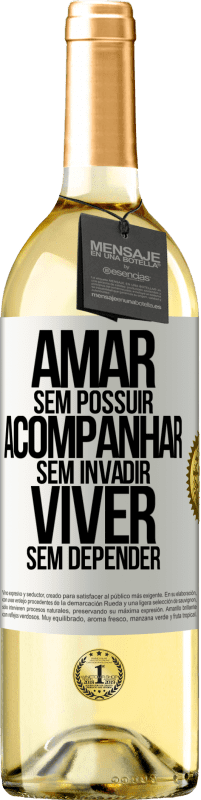 29,95 € Envio grátis | Vinho branco Edição WHITE Amar sem possuir, acompanhar sem invadir, viver sem depender Etiqueta Branca. Etiqueta personalizável Vinho jovem Colheita 2025 Verdejo