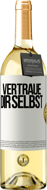 29,95 € | Weißwein WHITE Ausgabe Vertraue dir selbst Weißes Etikett. Anpassbares Etikett Junger Wein Ernte 2023 Verdejo