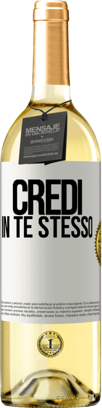 Spedizione Gratuita | Vino bianco Edizione WHITE Credi in te stesso Etichetta Bianca. Etichetta personalizzabile Vino giovane Raccogliere 2023 Verdejo