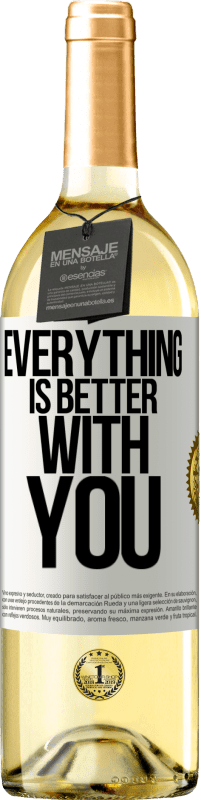 29,95 € Free Shipping | White Wine WHITE Edition Everything is better with you White Label. Customizable label Young wine Harvest 2025 Verdejo