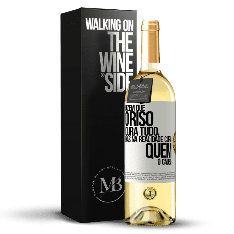 29,95 € Envio grátis | Vinho branco Edição WHITE Dizem que o riso cura tudo, mas na realidade cura quem o causa Etiqueta Branca. Etiqueta personalizável Vinho jovem Colheita 2023 Verdejo