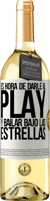 29,95 € Envío gratis | Vino Blanco Edición WHITE Es hora de darle al play y bailar bajo las estrellas Etiqueta Blanca. Etiqueta personalizable Vino joven Cosecha 2023 Verdejo