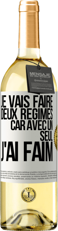 29,95 € Envoi gratuit | Vin blanc Édition WHITE Je vais faire deux régimes car avec un seul j'ai faim Étiquette Blanche. Étiquette personnalisable Vin jeune Récolte 2023 Verdejo