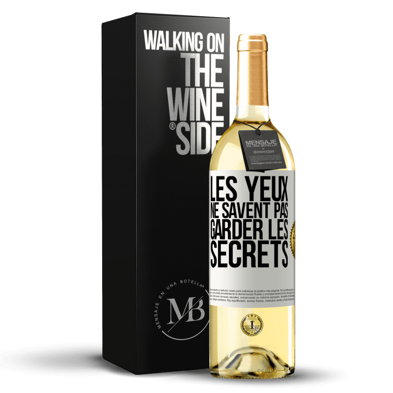29,95 € Envoi gratuit | Vin blanc Édition WHITE Les yeux ne savent pas garder les secrets Étiquette Blanche. Étiquette personnalisable Vin jeune Récolte 2025 Verdejo