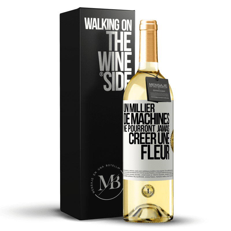 29,95 € Envoi gratuit | Vin blanc Édition WHITE Un millier de machines ne pourront jamais créer une fleur Étiquette Blanche. Étiquette personnalisable Vin jeune Récolte 2023 Verdejo