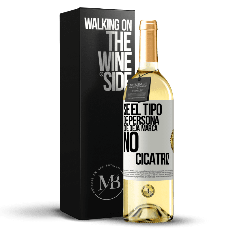 29,95 € Envío gratis | Vino Blanco Edición WHITE Sé el tipo de persona que deja marca, no cicatriz Etiqueta Blanca. Etiqueta personalizable Vino joven Cosecha 2023 Verdejo