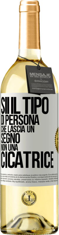 Spedizione Gratuita | Vino bianco Edizione WHITE Sii il tipo di persona che lascia un segno, non una cicatrice Etichetta Bianca. Etichetta personalizzabile Vino giovane Raccogliere 2023 Verdejo