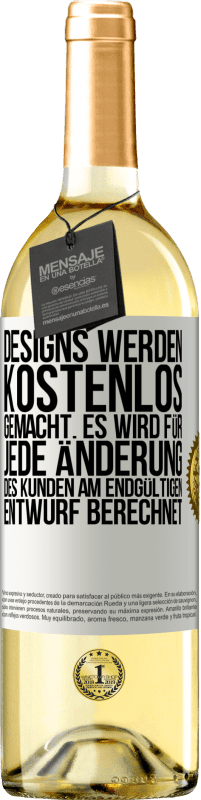 29,95 € | Weißwein WHITE Ausgabe Designs werden kostenlos gemacht. Es wird für jede Änderung des Kunden am endgültigen Entwurf berechnet Weißes Etikett. Anpassbares Etikett Junger Wein Ernte 2024 Verdejo