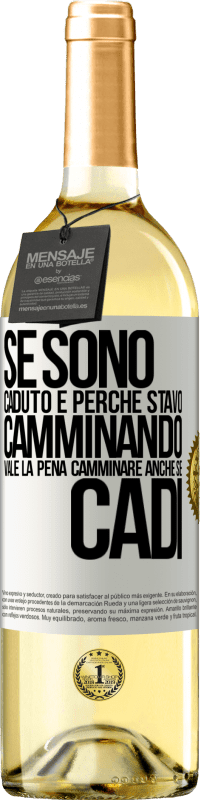 29,95 € Spedizione Gratuita | Vino bianco Edizione WHITE Se sono caduto è perché stavo camminando. Vale la pena camminare anche se cadi Etichetta Bianca. Etichetta personalizzabile Vino giovane Raccogliere 2023 Verdejo