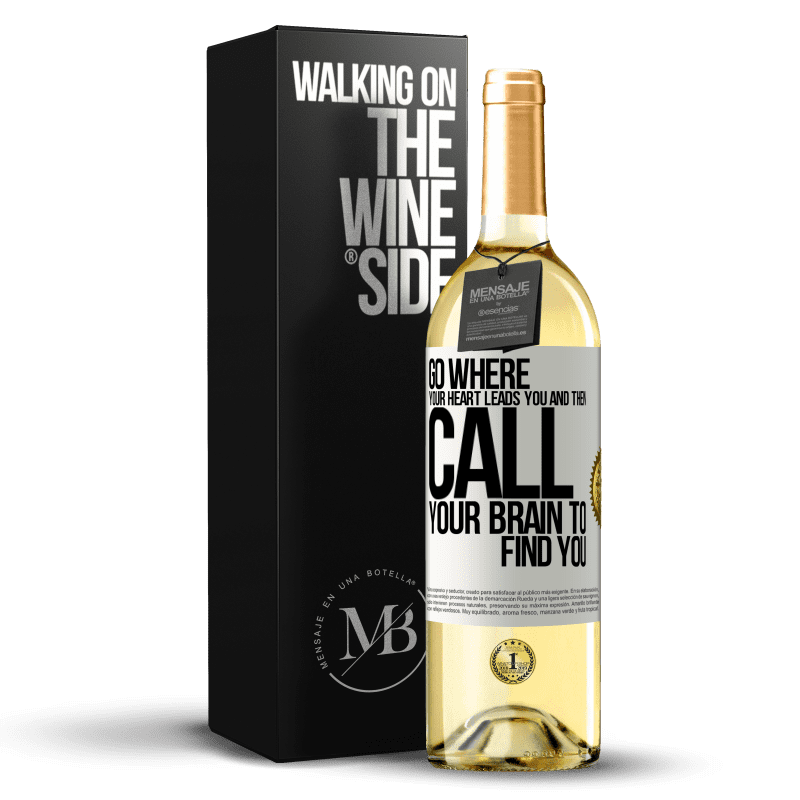 29,95 € Free Shipping | White Wine WHITE Edition Go where your heart leads you and then call your brain to find you White Label. Customizable label Young wine Harvest 2023 Verdejo