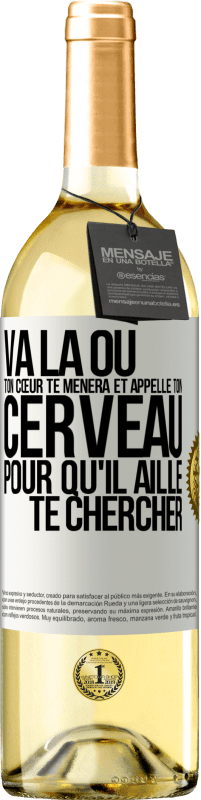 29,95 € | Vin blanc Édition WHITE Va là où ton cœur te mènera et appelle ton cerveau pour qu'il aille te chercher Étiquette Blanche. Étiquette personnalisable Vin jeune Récolte 2024 Verdejo