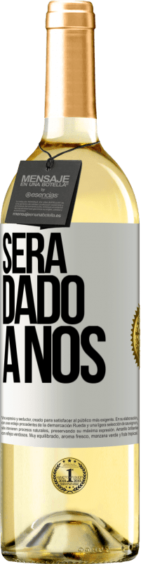 Envio grátis | Vinho branco Edição WHITE Será dado a nós Etiqueta Branca. Etiqueta personalizável Vinho jovem Colheita 2023 Verdejo